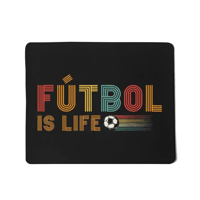 Futbol Is Life Football Lover Soccer Funny Vintage Mousepad