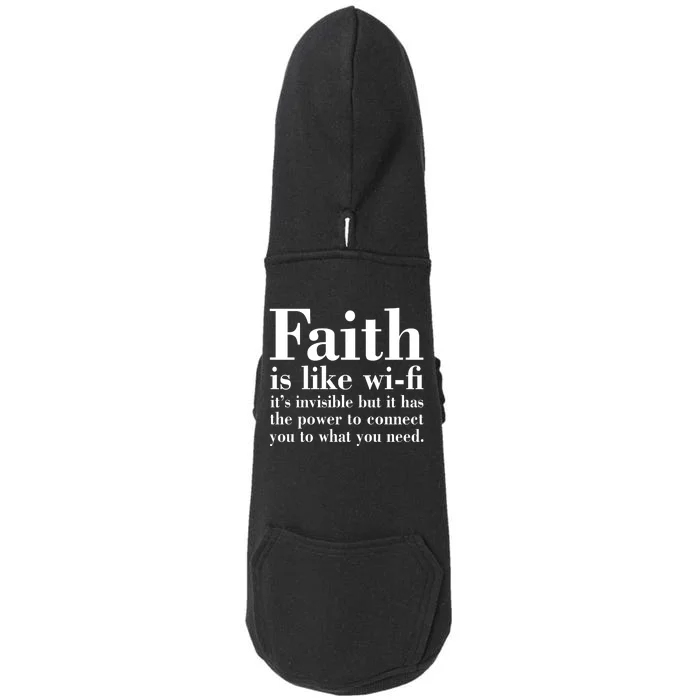 Faith Is Like Wifi Christian Quote Jesus Doggie 3-End Fleece Hoodie