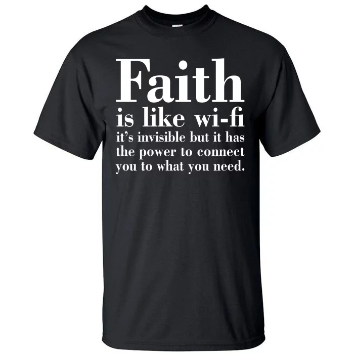 Faith Is Like Wifi Christian Quote Jesus Tall T-Shirt