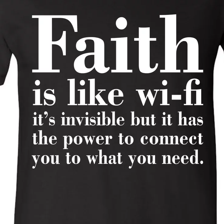 Faith Is Like Wifi Christian Quote Jesus V-Neck T-Shirt