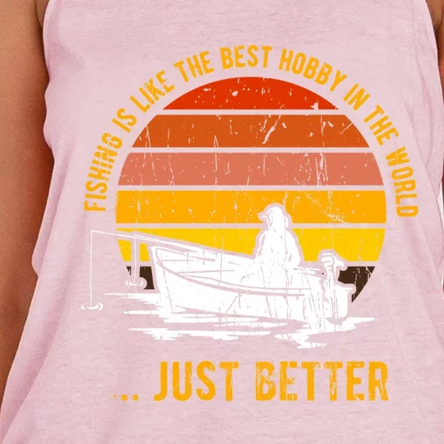 Fishing Is Like The Best Hobby In The World Fathers Day Meaningful Gift Women's Knotted Racerback Tank