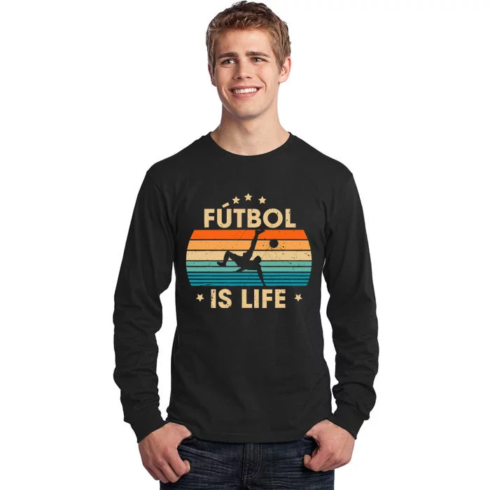 Futbol Is Life Retro Soccer Gift For Player Tall Long Sleeve T-Shirt