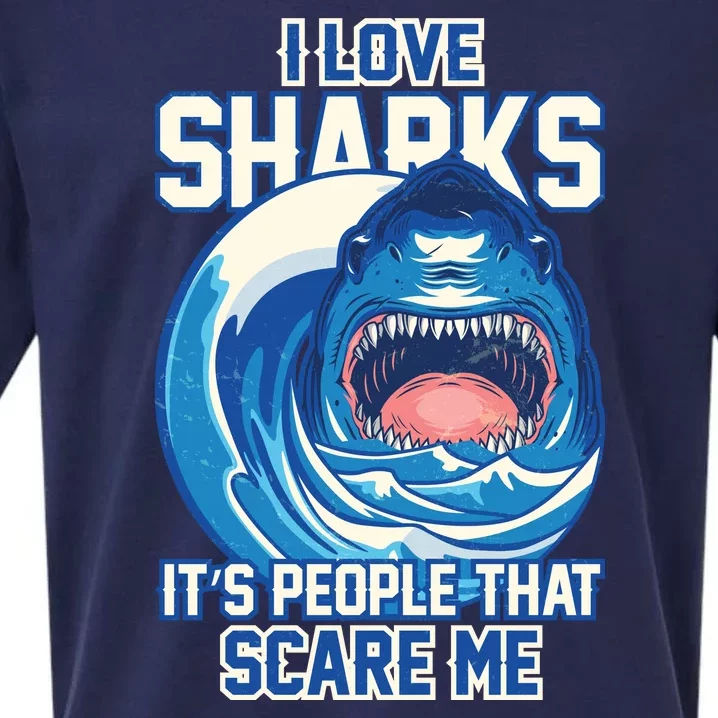 Funny I Love Sharks It's People That Scare Me Sueded Cloud Jersey T-Shirt