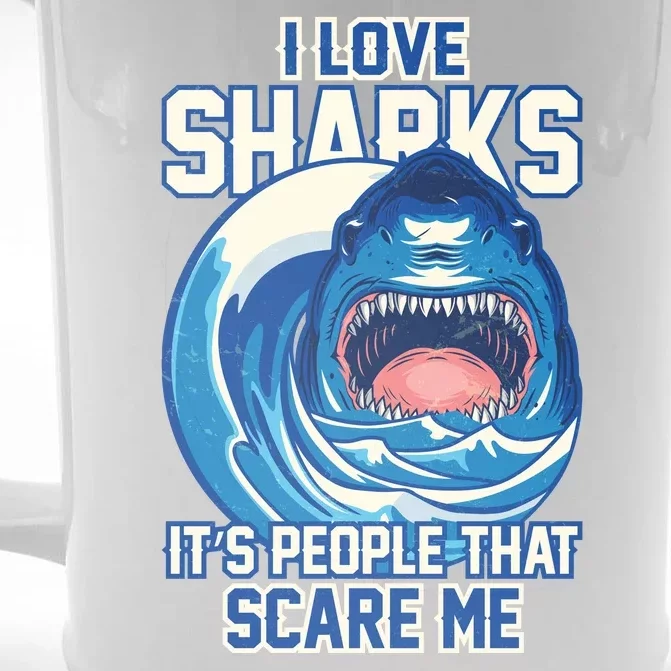 Funny I Love Sharks It's People That Scare Me Front & Back Beer Stein