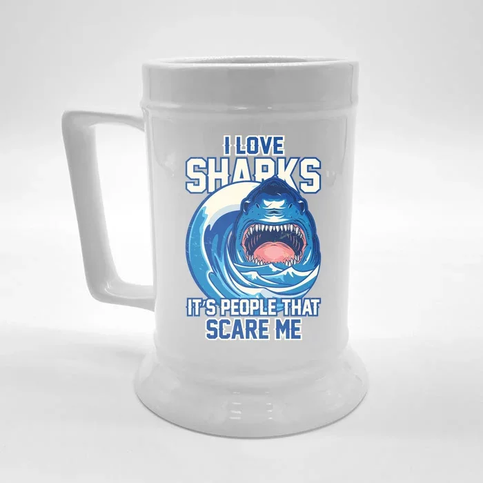 Funny I Love Sharks It's People That Scare Me Front & Back Beer Stein