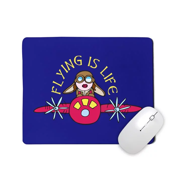 Flying Is Life Female Pilot Airplane Great Gift Mousepad