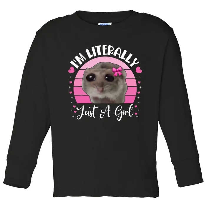 Funny IM Literally Just A Girl Sad Hamster Meme Vintage Toddler Long Sleeve Shirt