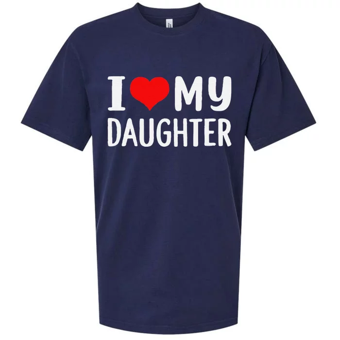 Funny I Love My Daughter Fathers Day Gifts For Dad Sueded Cloud Jersey T-Shirt