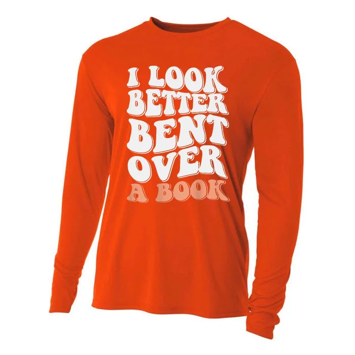 Funny I Look Better Bent Over Cooling Performance Long Sleeve Crew