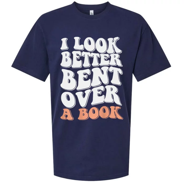 Funny I Look Better Bent Over Sueded Cloud Jersey T-Shirt