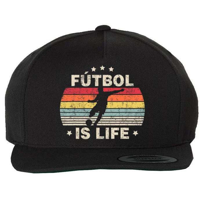 Futbol Is Life Soccer Funny Football Lover Vintage Wool Snapback Cap