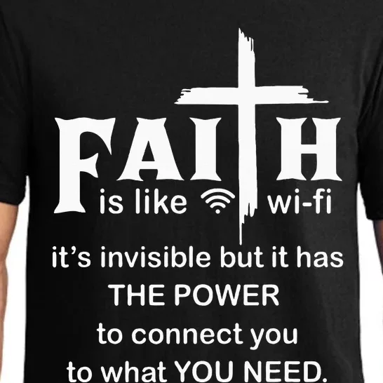 Faith Is Like Wifi Christian Invisible But It Has To Connect Pajama Set