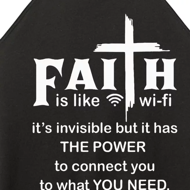 Faith Is Like Wifi Christian Invisible But It Has To Connect Women’s Perfect Tri Rocker Tank