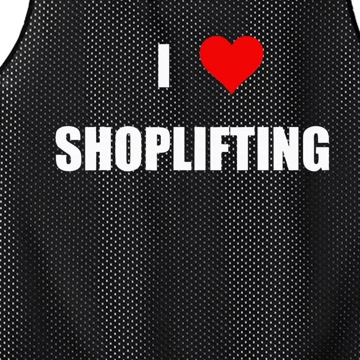 Funny I Love Shoplifting Design Mesh Reversible Basketball Jersey Tank