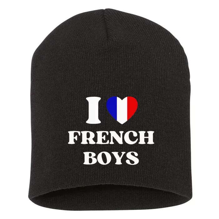 Funny I Love French I Red Heart French France Short Acrylic Beanie