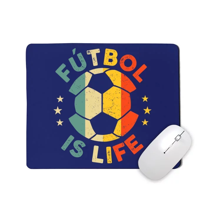 Futbol Is Life Football Lover Soccer Funny Vintage Coach Mousepad