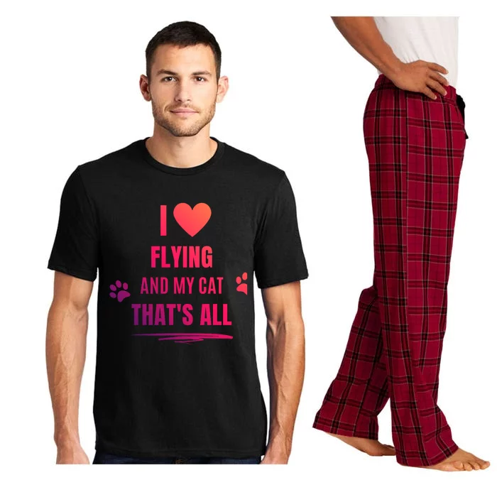 Funny I Love Flying And My Cat Cats Lover Cool Gift Pajama Set