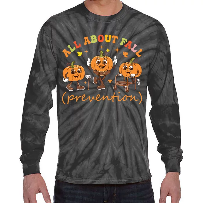 Funny I Love Fall Prevention Thanksgiving Pumpkins Old Tie-Dye Long Sleeve Shirt