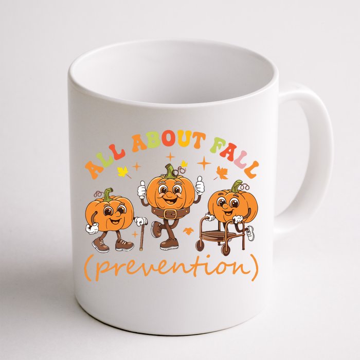 Funny I Love Fall Prevention Thanksgiving Pumpkins Old Front & Back Coffee Mug