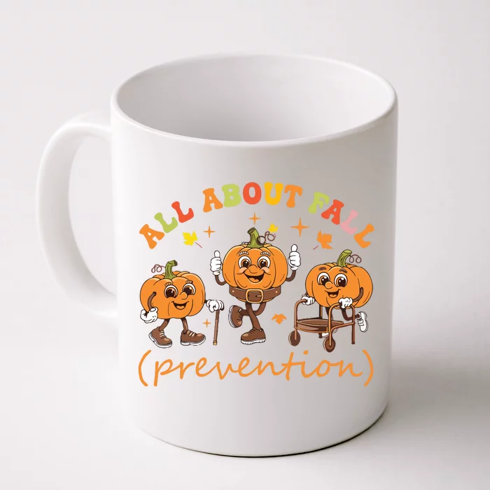 Funny I Love Fall Prevention Thanksgiving Pumpkins Old Front & Back Coffee Mug