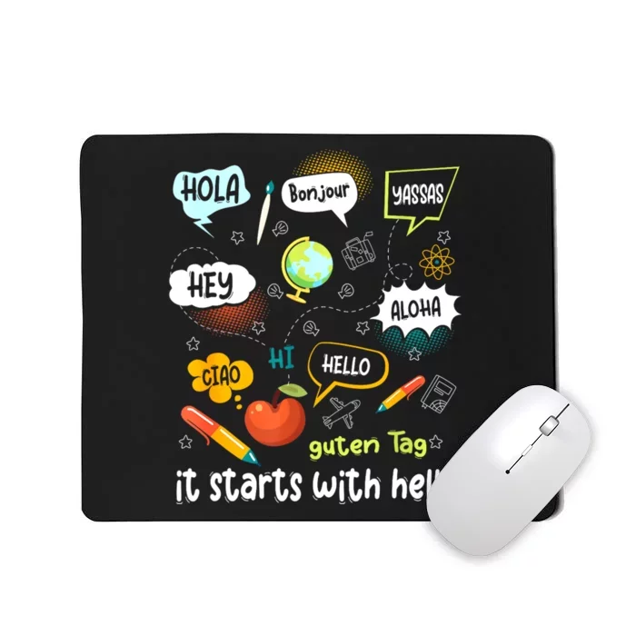 Friendship Inclusion Language Teacher It Starts With Hello Mousepad