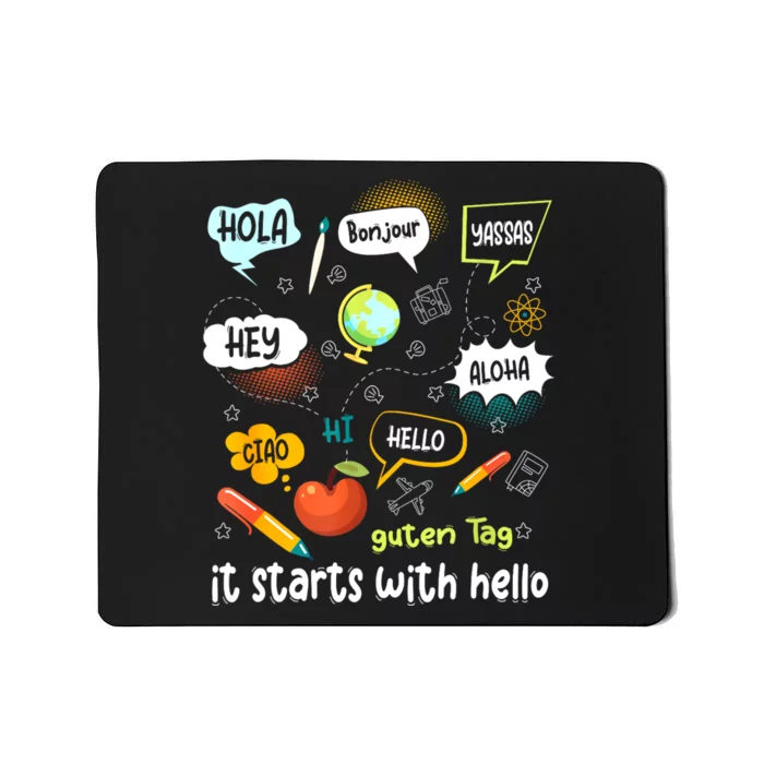 Friendship Inclusion Language Teacher It Starts With Hello Mousepad