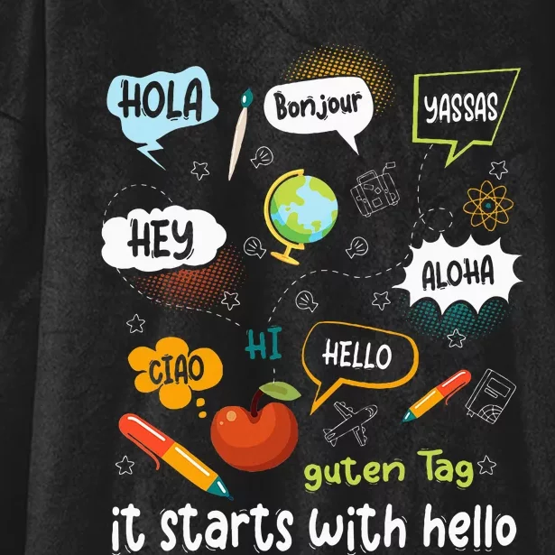 Friendship Inclusion Language Teacher It Starts With Hello Hooded Wearable Blanket