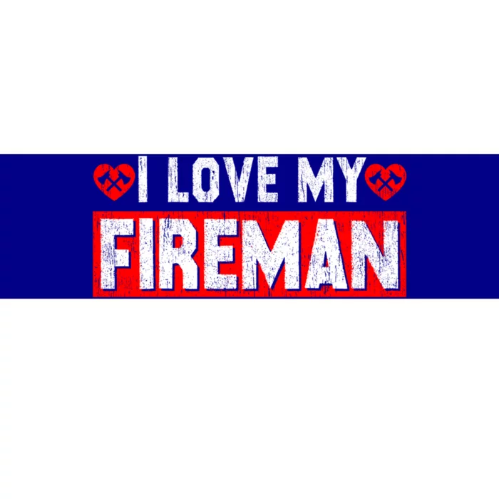 Funny I Love My Fire Firefighter Wife Husband Couple Gift Bumper Sticker