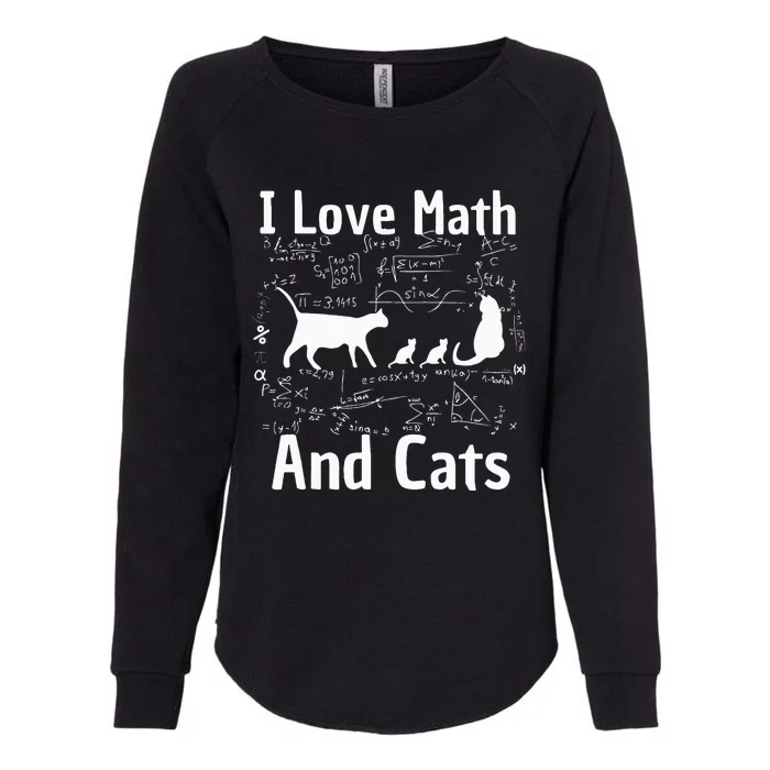 funny I Love Math And Cats Math Lover Womens California Wash Sweatshirt