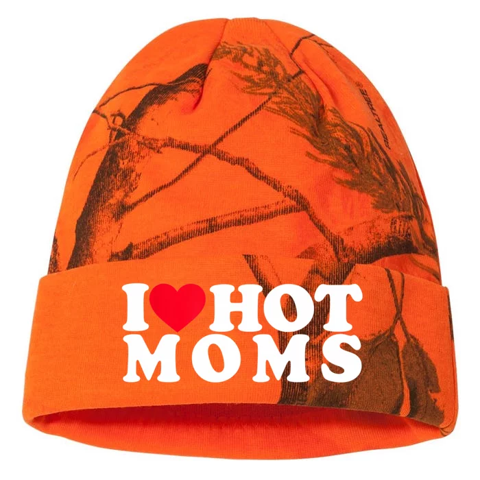 Funny I Love Hot Moms I Heart Hot Moms Designs Cute Gift Kati - 12in Camo Beanie