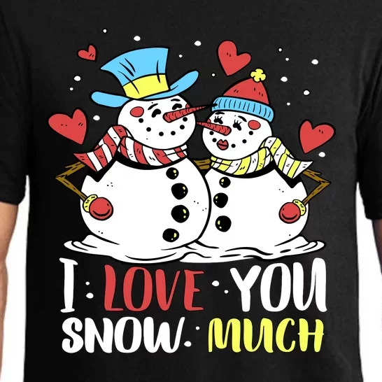 Funny I Love You Snow Much Snowman Women Pajama Set