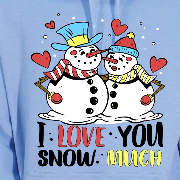 Funny I Love You Snow Much Snowman Women Unisex Surf Hoodie