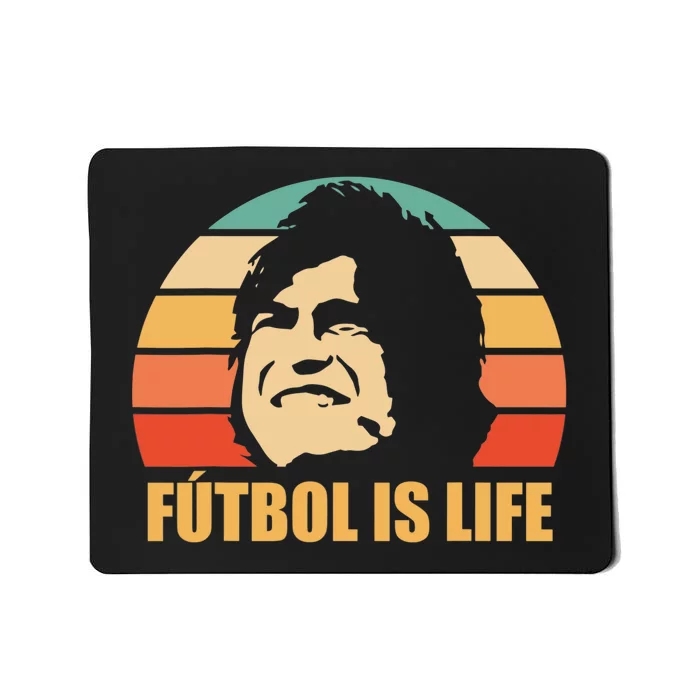 Futbol Is Life Mousepad