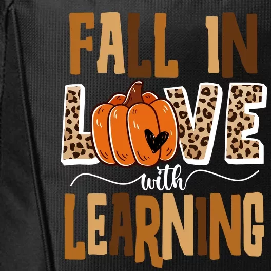 Fall In Love With Learning Teacher Gift City Backpack