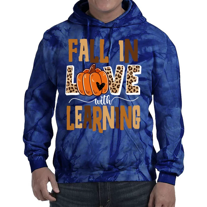 Fall In Love With Learning Teacher Gift Tie Dye Hoodie