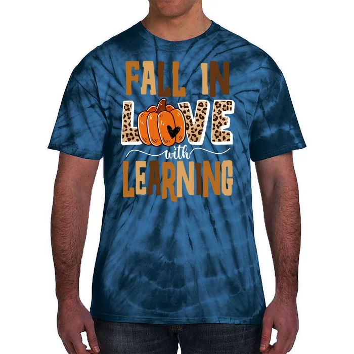 Fall In Love With Learning Teacher Gift Tie-Dye T-Shirt