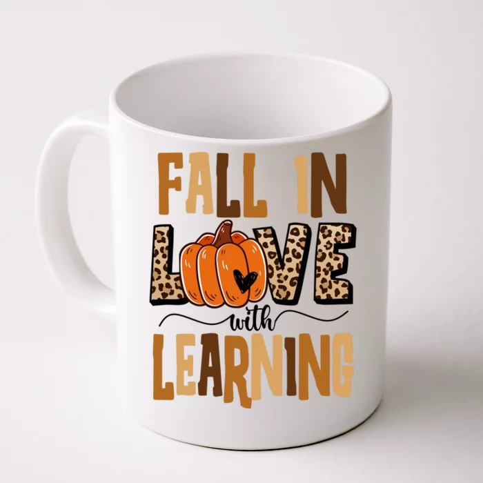 Fall In Love With Learning Teacher Gift Front & Back Coffee Mug