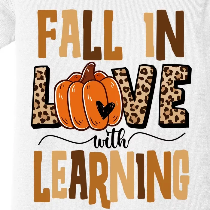 Fall In Love With Learning Teacher Gift Baby Bodysuit