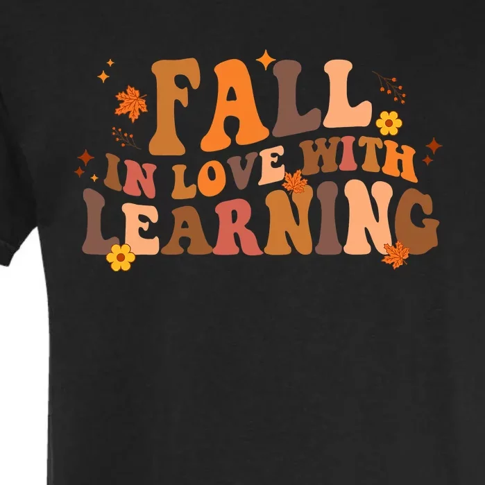 Fall In Love With Learning Fall Teacher Thanksgiving Groovy Garment-Dyed Heavyweight T-Shirt