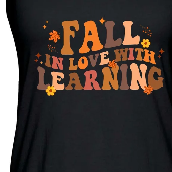 Fall In Love With Learning Fall Teacher Thanksgiving Groovy Ladies Essential Flowy Tank