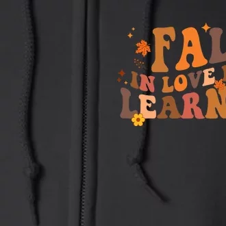 Fall In Love With Learning Fall Teacher Thanksgiving Groovy Full Zip Hoodie