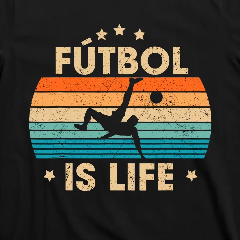 Futbol Is Life Retro Soccer Gift For Player T-Shirt