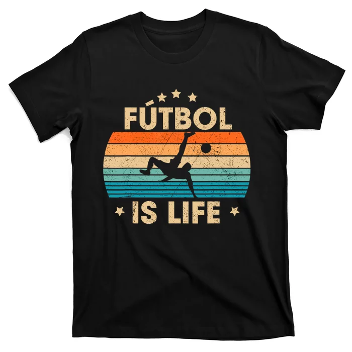 Futbol Is Life Retro Soccer Gift For Player T-Shirt