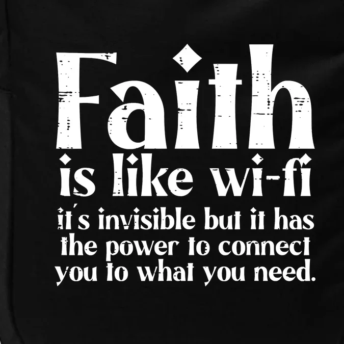 Faith Is Like Wifi God Jesus Religious Christian Men Women Impact Tech Backpack