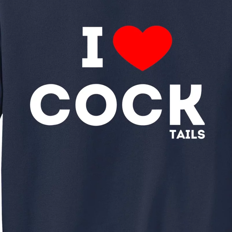 Funny I Love Cocktails Drinking Pun Gift Sweatshirt