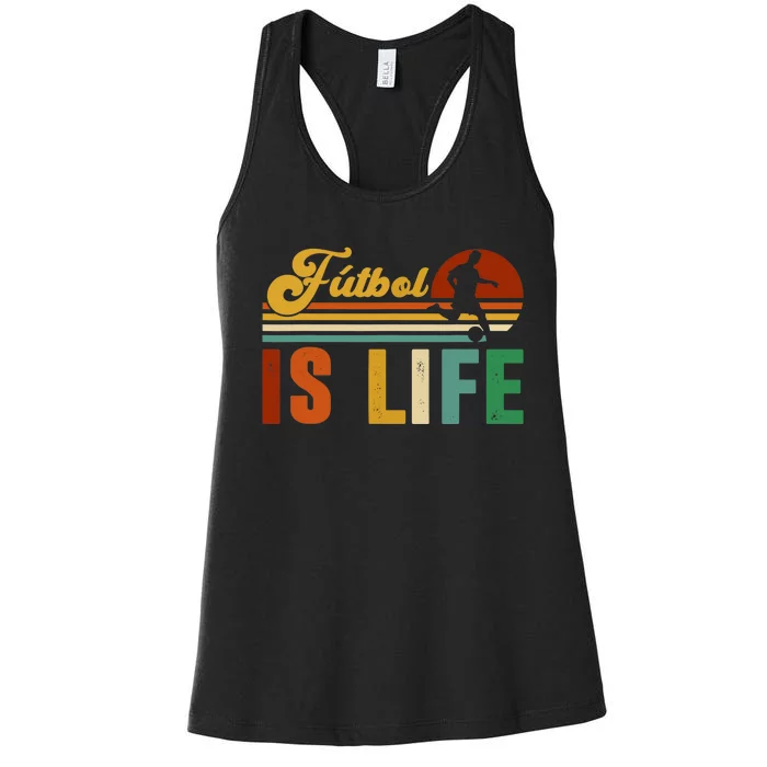 Futbol Is Life Soccer Funny Football Lover Vintage Women's Racerback Tank