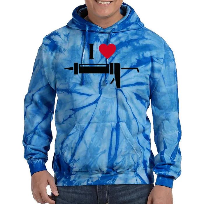 Funny I Love Caulk Handyman and Handy Woman Design Tie Dye Hoodie