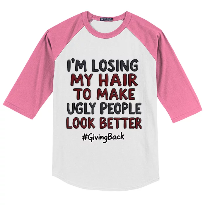 Funny I’M Losing My Hair Make Ugly People Look Better Kids Colorblock Raglan Jersey