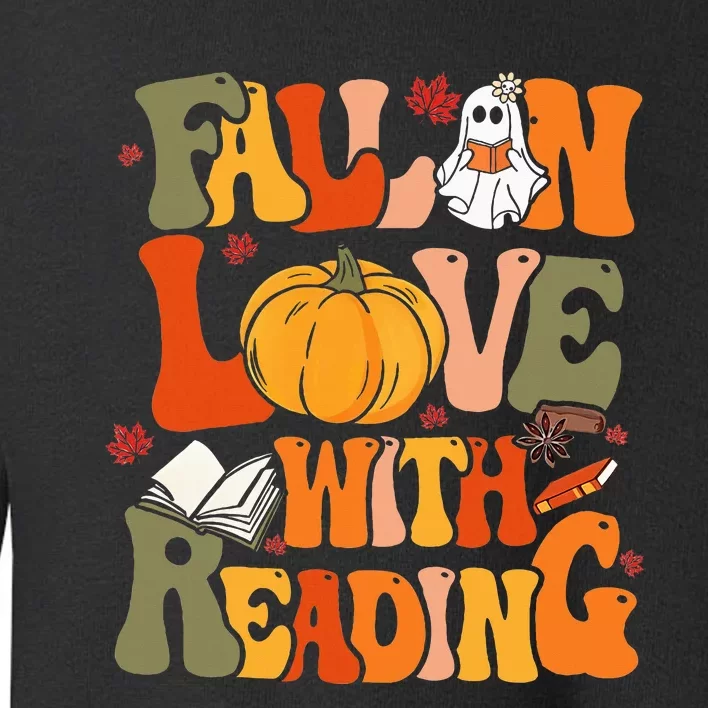 Fall In Love With Reading Book Autumn Pumpkins And Teachers Toddler Sweatshirt