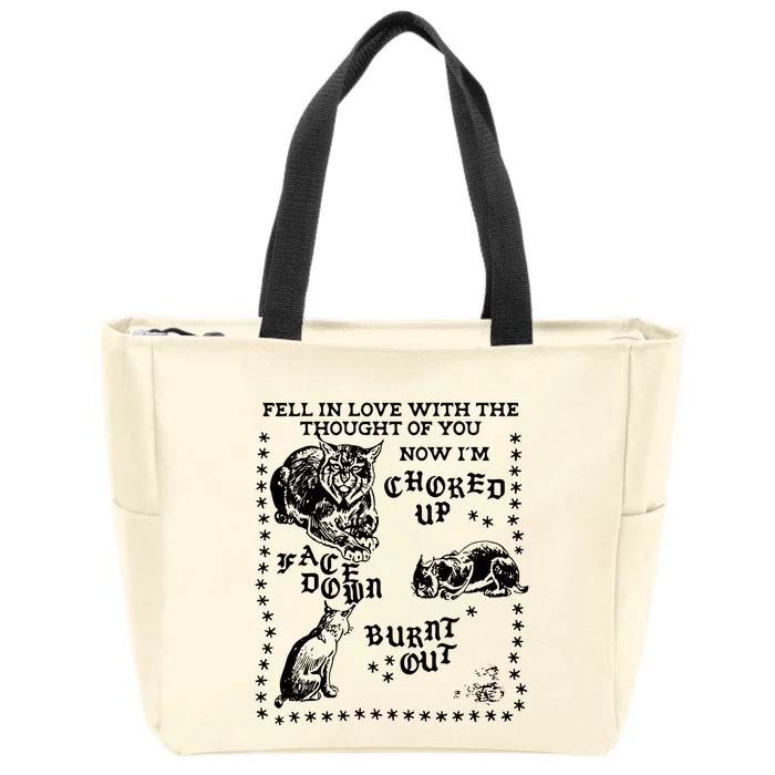 Fell In Love With The Thought Of You Now IM Choked Up Face Down Zip Tote Bag